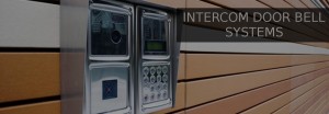 Intercom Door Bell Systems Installation Intercom Door Bell Systems Installation